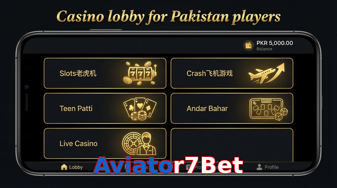Lobby view of Aviator7Bet for Pakistan users
